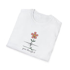 "Grow Through It" Unisex T-Shirt – Inspirational Floral Graphic Tee