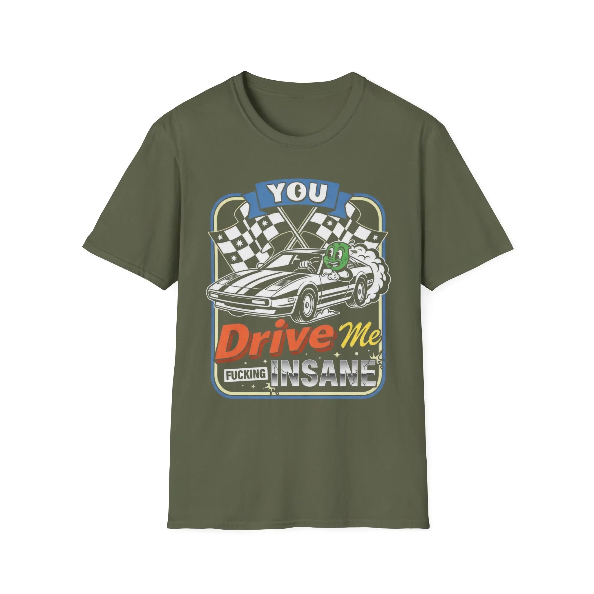 Olive t-shirt with racing car graphic and 'You Drive Me Insane' text