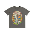 "At Least Food Still Makes Sense" Skeleton Pizza Tee