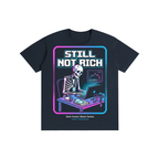 Still Not Rich Cyber Skeleton Graphic Tee