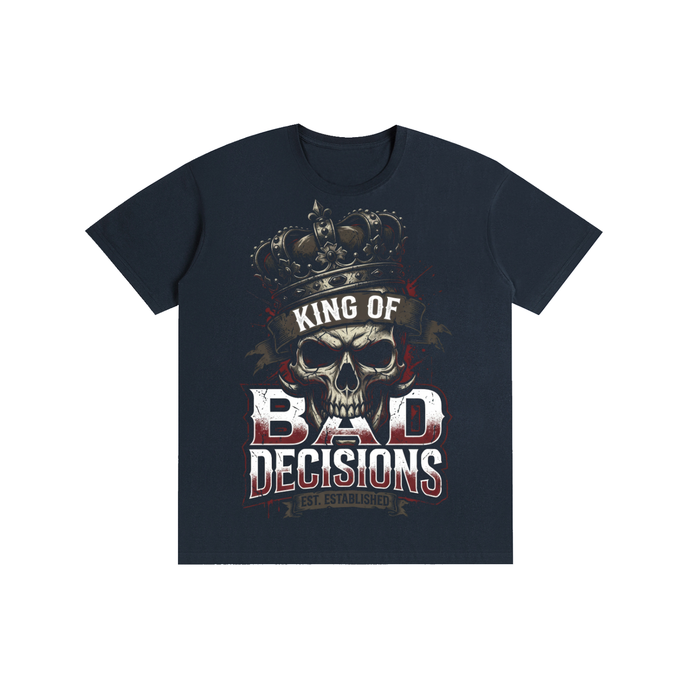"King of Bad Decisions" Crowned Skull Graphic Tee